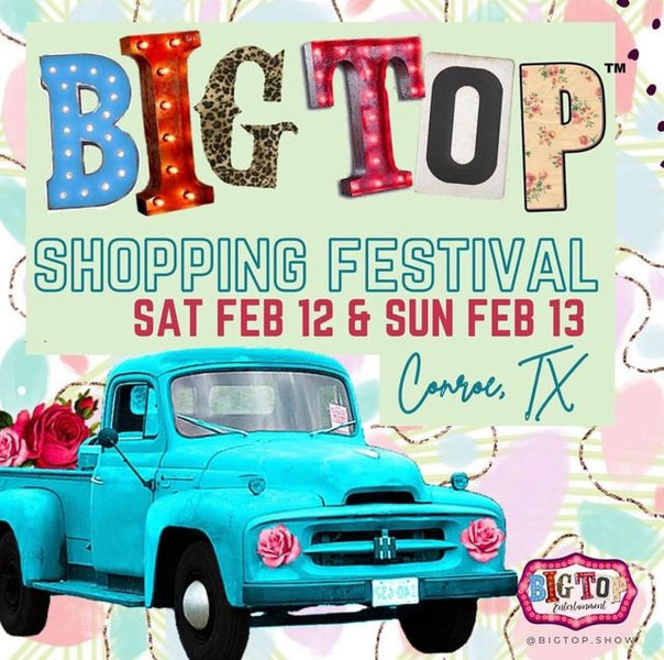 Big Top Conroe Show / 2-12-2022 / 2-13-2022